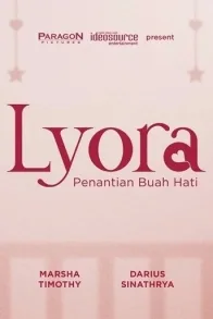 Lyora: Penantian Buah Hati