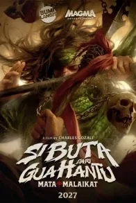 Si Buta dari Gua Hantu: Mata Malaikat Si Buta dari Gua Hantu: Mata Malaikat