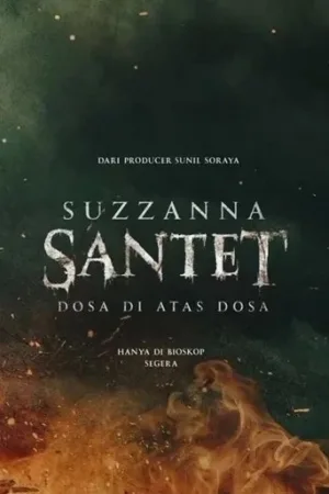 Suzzanna: Santet Dosa di Atas Dosa