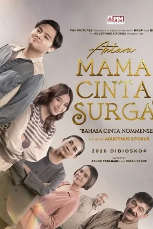 Antara Mama Cinta Dan Surga