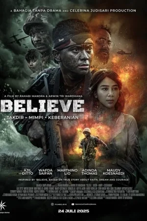 Believe: Takdir Mimpi Keberanian