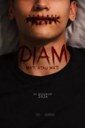 Diam: Mati Atau Mati