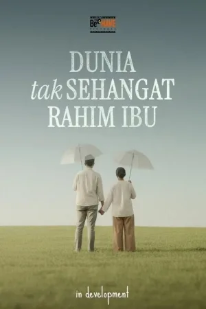Dunia Tak Sehangat Rahim Ibu