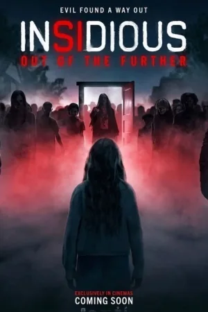 Insidious: Out of the Further