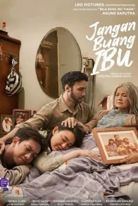 Jangan Buang Ibu Jangan Buang Ibu