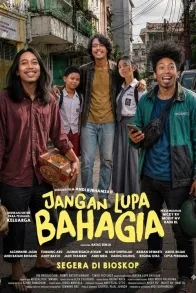 Jangan Lupa Bahagia