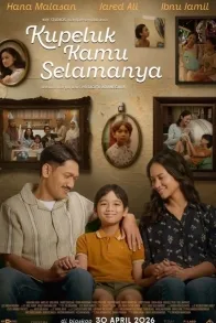 Kupeluk Kamu Selamanya