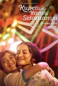 Kupeluk Kamu Selamanya