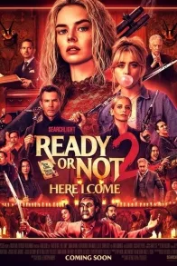 Ready or Not 2: Here I Come