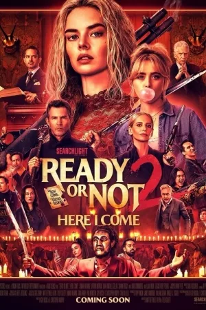 Ready or Not 2: Here I Come