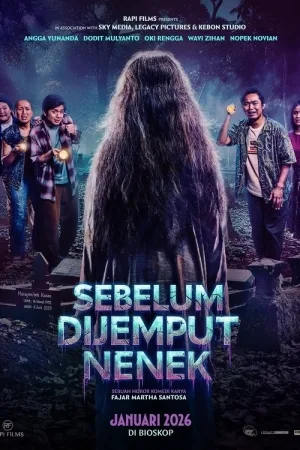 Sebelum Dijemput Nenek