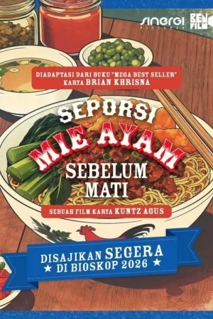 Seporsi Mie Ayam Sebelum Mati