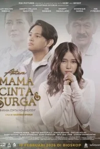 Antara Mama Cinta Dan Surga Antara Mama Cinta Dan Surga