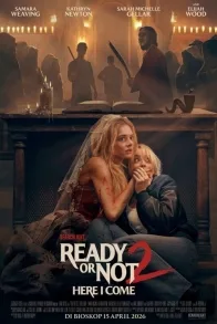 Ready or Not 2: Here I Come Ready or Not 2: Here I Come