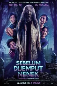 Sebelum Dijemput Nenek