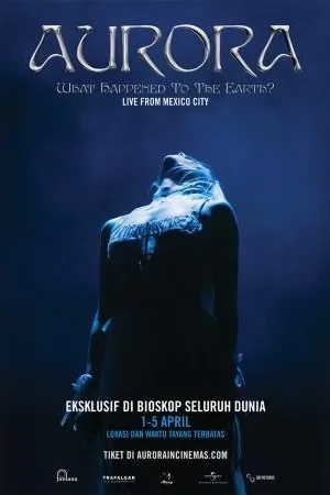 Aurora: What Happened To The Earth?