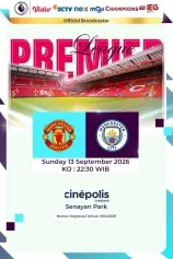 BIG MATCH DERBY MANCHESTER (MU VS CITY)