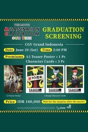 [graduation Screening] Assassination Classroom The Movie: Our Time