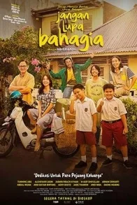 Jangan Lupa Bahagia