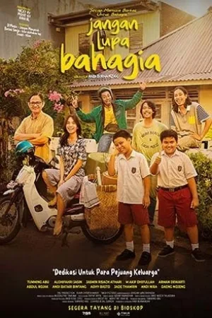 Jangan Lupa Bahagia