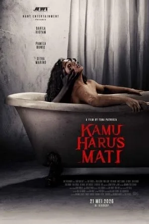 Kamu Harus Mati