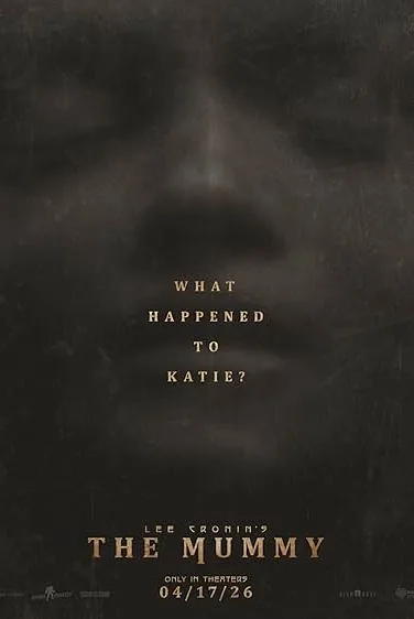 Lee Cronin's The Mummy