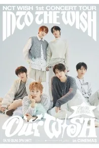 NCT WISH `Our WISH` ENCORE in CINEMAS
