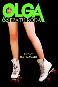 OLGA DAN SEPATU RODA OLGA DAN SEPATU RODA