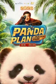 Panda Plan: The Magical Tribe Panda Plan: The Magical Tribe
