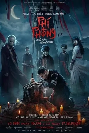 Phi Phong: The Blood Demon