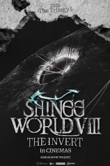 2026 SHINee WORLD VIII : [THE INVERT] IN CINEMAS