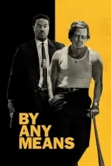 By Any Means