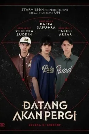 Datang Akan Pergi