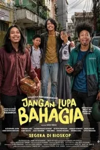 Jangan Lupa Bahagia