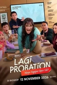 Lagi Probation: Kerja Ngejar Apa Sih?