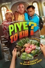 Piye To Kih?