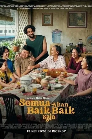 Semua Akan Baik Baik Saja