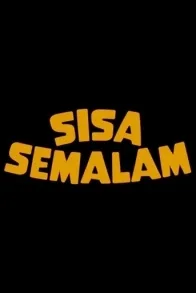 Sisa Semalam