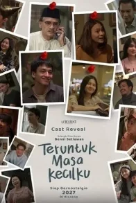 Teruntuk Masa Kecilku Teruntuk Masa Kecilku