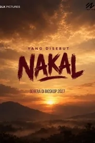 Yang Disebut Nakal
