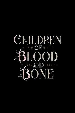 Children of Blood and Bone