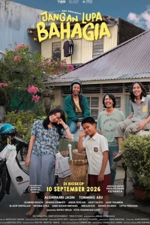 Jangan Lupa Bahagia