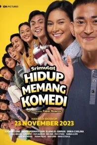 Srimulat: Hidup Memang Komedi